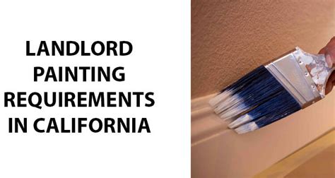 How Much Can a Landlord Charge for Painting in California: A Detailed Analysis