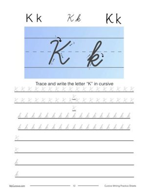 how to write a capital K in cursive: What if we explore the history behind each stroke of the K?